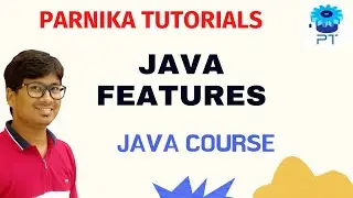 Discover the Latest Java Features with this Tutorial! | Features of Java | Parnika Tutorials