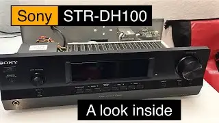 Sony STR-DH100 - A look Inside , What's Inside + Audio Test , Sound demo