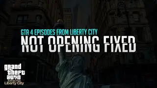 GTA 4 Complete Edition Not Opening Problem Solve - GTA IV Episodes from Liberty City Not Launching 🔥