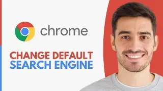 How to Change Default Search Engine in Google Chrome (2024)