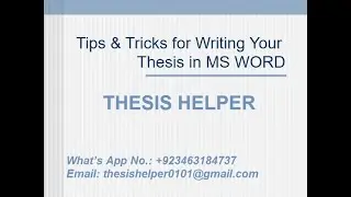 Tips and Tricks for Writing your Thesis in MS Word