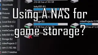 How best to use a NAS to store games