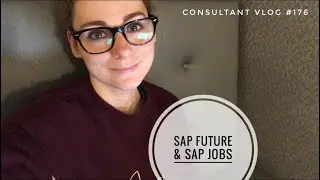SAP Future & SAP Jobs - Consultant Vlog 