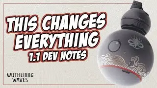 Game-Changing Updates in Wuthering Waves 1.1 - Everything You Need to Know!