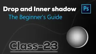 Drop and inner shadow in Photoshop | Beginner's Guide