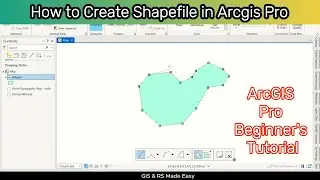 How to Create Shapefile in ArcGIS Pro | ArcGIS Pro Tutorial for Beginners