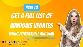 Get List of Windows Updates using Powershell