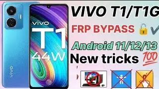 VIVO T1/T1G Android 11 12 13 || FRP BYPASS || New Trick 2024
