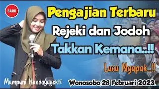 TERBARU MUMPUNI HANDAYAYEKTI GADINGSUKUH  28 FEBRUARI 2023 (Pengajian Lucu  Mumpuni Handayayekti )