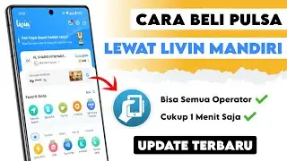Cara Membeli Pulsa / Isi Pulsa HP Lewat Livin by Mandiri Terbaru