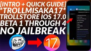 TrollMisaka17: Install Trollstore iOS 17.0 Beta 1 - 4 | Trollstore 2 iOS 17 | No Jailbreak | 2024