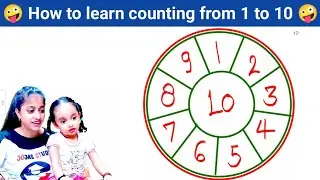 Learn Numbers From 1 To 10 | 12345 Counting for Kids | 123 Number Names | 1234 Numbers Song