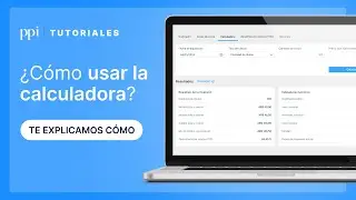 ¿Cómo usar la calculadora de renta fija? | TUTORIALES PPI