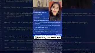 Reading Code be like 👩🏻‍💻 #shorts