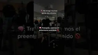 El preentreno prohibido 