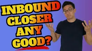 Inbound Closer Review - How Good Is This High Ticket Phone Closing Program?