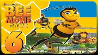 Bee Movie Game Walkthrough (Wii) (No Commentary) Part 6