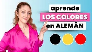 Pronunciación de los Colores en Alemán 🇩🇪 Curso de Alemán Básico