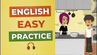 Learn English By Listening To Daily Conversations | Practice For ESL