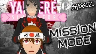 Yandere Simulator: New Mission Mode Gameplay Update | Funny Moments and Fails