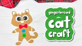 Gingerbread Cat Craft For Kids