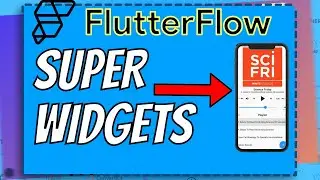 Easily Build SUPER CUSTOMIZABLE Widgets in FlutterFlow! (FlutterFlow Tutorial 2022)