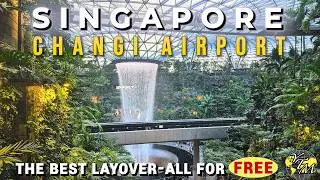 CHANGI AIRPORT SINGAPORE-The BEST Layover- And it's ALL for FREE