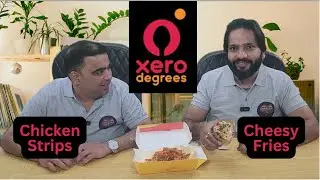 Review & Taste of Xero Degree Chicken Strips & Cheesy Fries | Tip Sip Taste