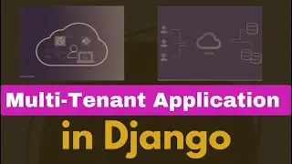 Building a Multi-Tenant App in Django: Django project