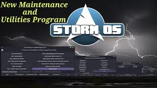 StormOS New Maintenance and Utilities Program