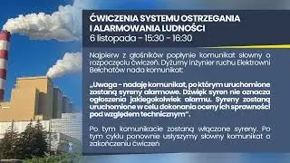 TKB - W Elektrowni Bełchatów zawyją syreny - 05.11.2024