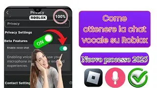 Come ottenere la chat vocale su Roblox 2025 | Guida passo passo || Abilita la chat vocale Roblox