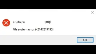 How To Fix File System Error (-2147219195) On Windows 10