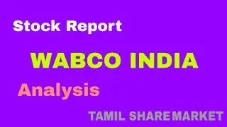Stock Analysis செய்வது எப்படி WABCO INDIA