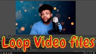 How to LOOP Video Sources In OBS Studio