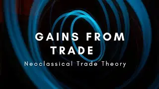 Neoclassical Trade Theory 