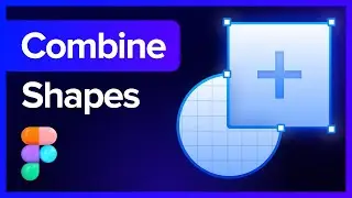 How do I Combine Shapes in Figma?