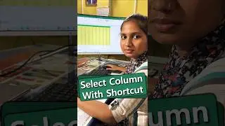🔥Select Column with Shortcut key in Excel | 