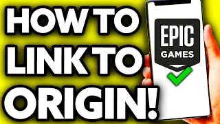 How To Link Epic Games Account to Origin (EASY!)