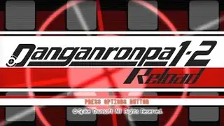 DANGANRONPA 1-2 Reload, PS4 Gameplay Part 1. (Prologue)
