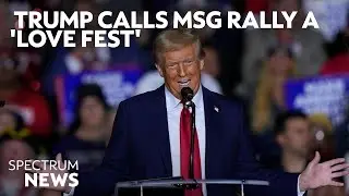 Trump attacks Harris and defends MSG rally | Spectrum News