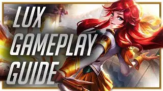 So SOLLT ihr Lux spielen! Lux Support Gameplay Guide! German League of Legends