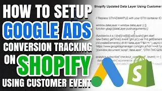 How To Setup Google Ads Conversion Tracking On Shopify Store