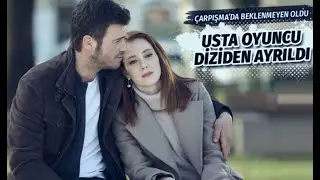 Çarpışma dizisinde şoke eden ayrılık! Usta oyuncu kendini öldürdü