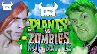 PLANTS vs. ZOMBIES RAP BATTLE | Dan Bull & Boyinaband