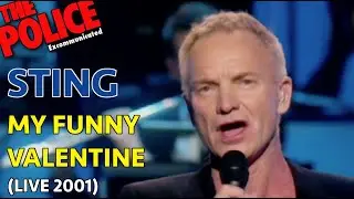 STING - MY FUNNY VALENTINE (LIVE IN FRANCE 2001)