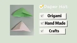 How to make paper hat - easy origami crafts