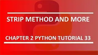 Solve problem with spaces using strip method  : Python tutorial 33