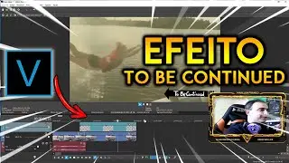EFEITO TO BE CONTINUED | TUTORIAL SONY VEGAS