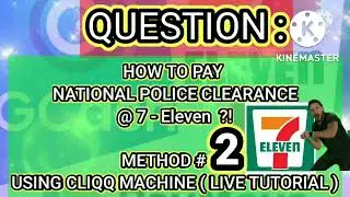 How to Pay National Police Clearance Via 7/11 Machine and Online Cliqq Application! 2022